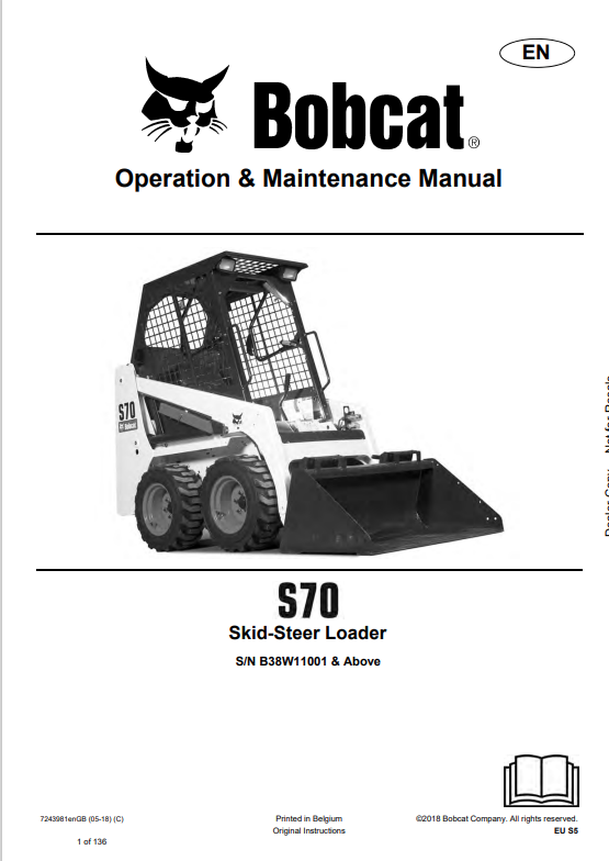 BOBCAT S70 SKID STEER LOADER OPERATION AND MAINTENANCE MANUAL 7243981 PDF