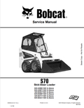BOBCAT S70 SKID STEER LOADER SERVICE MANUAL 6986662 PDF