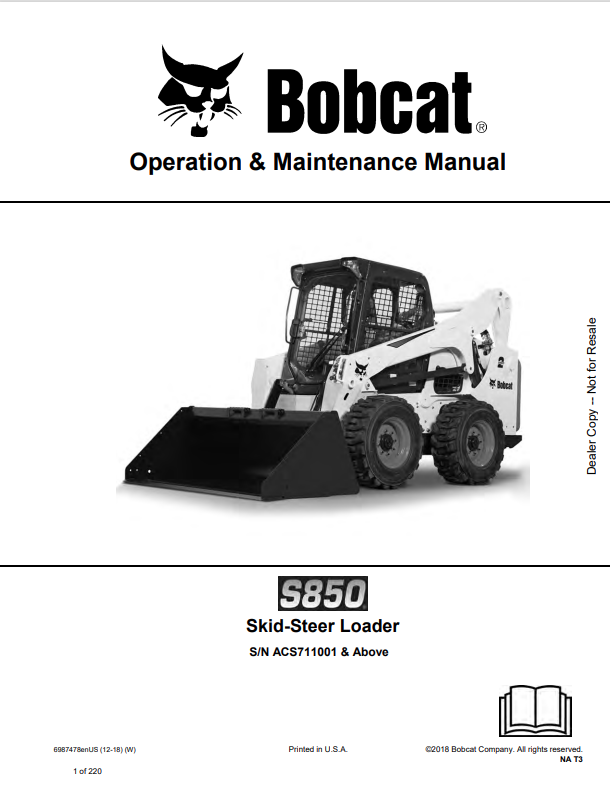 BOBCAT S850 SKID STEER LOADER OPERATION AND MAINTENANCE MANUAL 6987478 PDF