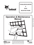 BOBCAT STABILIZER, SCARIFIER AND REAR MOUNTING FRAME OPERATION AND MAINTENANCE MANUAL 6566989 PDF