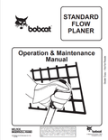 BOBCAT STANDARD FLOW PLANER OPERATION AND MAINTENANCE MANUAL 6724802 PDF