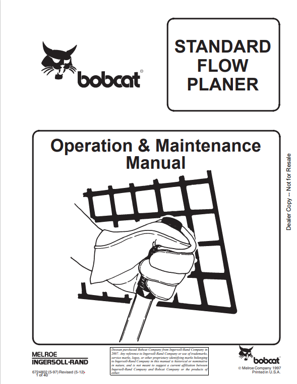 BOBCAT STANDARD FLOW PLANER OPERATION AND MAINTENANCE MANUAL 6724802 PDF