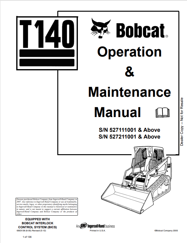 BOBCAT T140 COMPACT TRACK LOADER OPERATION AND MAINTENANCE MANUAL PDF