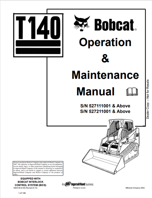 BOBCAT T140 COMPACT TRACK LOADER OPERATION AND MAINTENANCE MANUAL PDF
