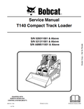 BOBCAT T140 COMPACT TRACK LOADER SERVICE MANUAL PDF