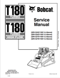 BOBCAT T180 TURBO, 180 TURBO HIGH FLOW COMPACT TRACK LOADER SERVICE MANUAL PDF