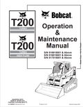 BOBCAT T200 TURBO, T200 TURBO HIGH FLOW OPERATION AND MAINTENANCE MANUAL 6901356 PDF