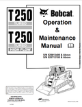 BOBCAT T250 TURBO, T250 TURBO HIGH FLOW OPERATION AND MAINTENANCE MANUAL 6904182 PDF