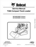 BOBCAT T300 COMPACT TRACK LOADER SERVICE MANUAL PDF