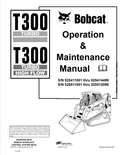 BOBCAT T300 TURBO, T300 TURBO HIGH FLOW OPERATION AND MAINTENANCE MANUAL 6902704 PDF