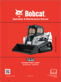 BOBCAT T630 COMPACT TRACK LOADER OPERATION AND MAINTENANCE MANUAL 7276434 PDF