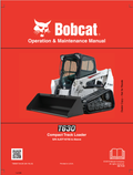 BOBCAT T630 COMPACT TRACK LOADER OPERATION AND MAINTENANCE MANUAL 7385817 PDF