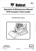 BOBCAT T870 COMPACT TRACK LOADER OPERATION AND MAINTENANCE MANUAL 6990057 PDF