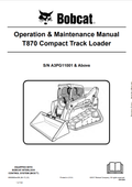 BOBCAT T870 COMPACT TRACK LOADER OPERATION AND MAINTENANCE MANUAL 6990882 PDF