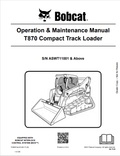 BOBCAT T870 COMPACT TRACK LOADER OPERATION AND MAINTENANCE MANUAL 7248301 PDF