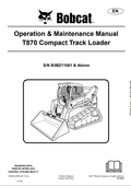 BOBCAT T870 COMPACT TRACK LOADER OPERATION AND MAINTENANCE MANUAL 7253831 PDF