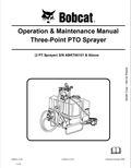 BOBCAT THREE POINT PTO SPRAYER OPERATION AND MAINTENANCE MANUAL 6986904 PDF