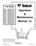 BOBCAT TS30T, TS30T CONV, TS30T ACD, TS34C, TS34C CONV, TS34C ACD, TS34T, TS34T CONV, TS34T ACD, TS36M, TS36M CONV, TS36M ACD, TS44C, TS44C CONV, TS44M, TS44M CONV TREE SPADE OPERATION AND MAINTENANCE MANUAL 6900946 PDF