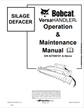 BOBCAT VERSAHANDLER SILAGE DEFACER OPERATION AND MAINTENANCE MANUAL 6902379 PDF