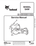 BOBCAT WS 12, WS 18 WHEEL SAW SERVICE MANUAL 6900894 PDF