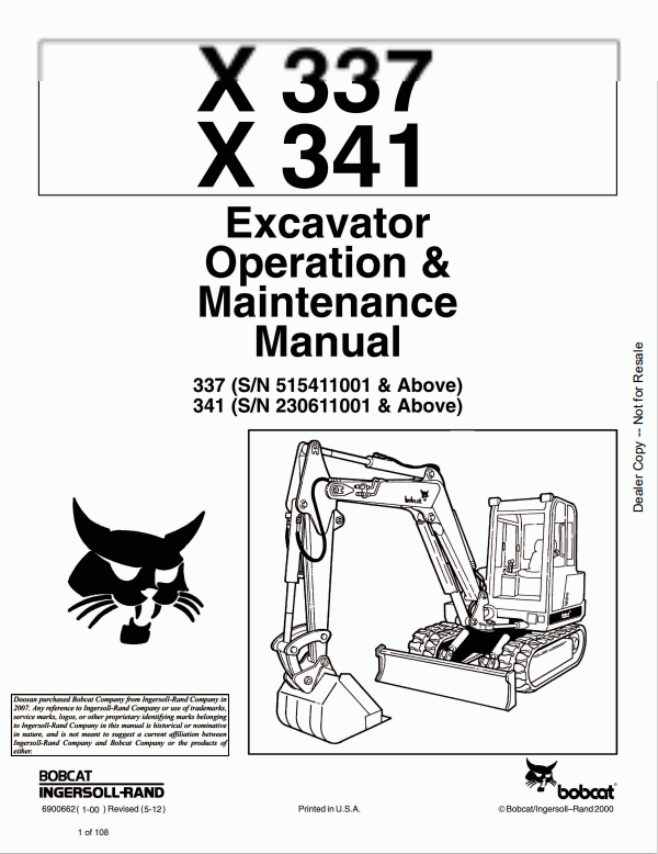 BOBCAT X337, X341 EXCAVATOR OPERATION AND MAINTENANCE MANUAL 6900662 PDF