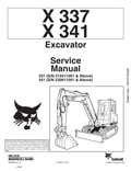 BOBCAT X337, X341 EXCAVATOR SERVICE MANUAL 6900380 PDF