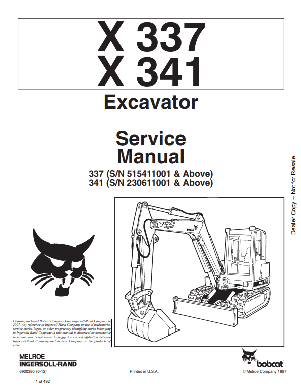 BOBCAT X337, X341 EXCAVATOR SERVICE MANUAL 6900380 PDF