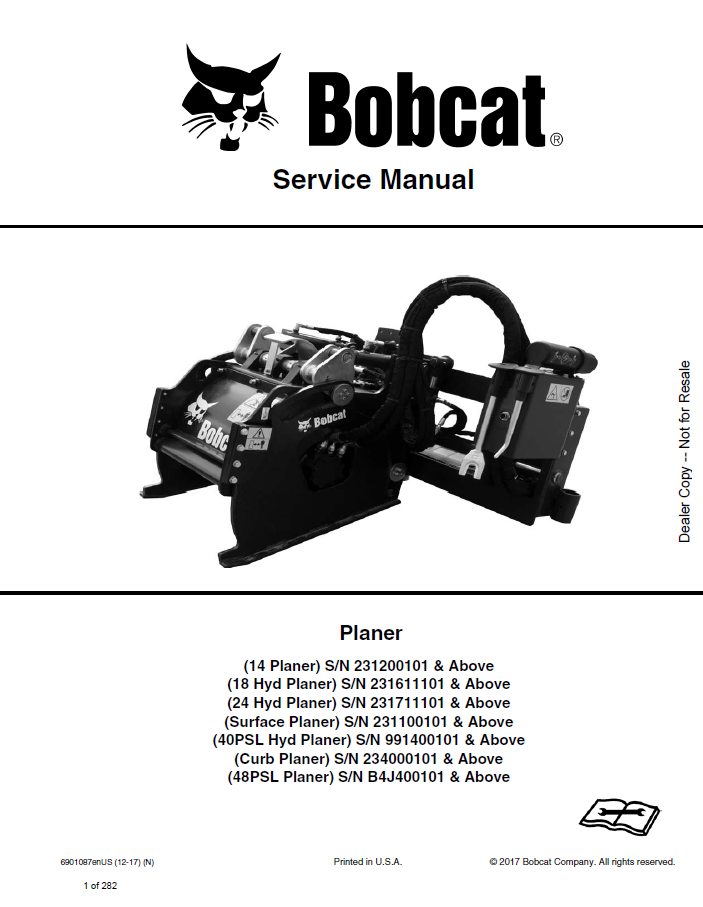 Bobcat 14, 18 Hyd, 24 Hyd, Surface, 40PSL Hyd, Curb, 48PSL Planer Service Manual PDF