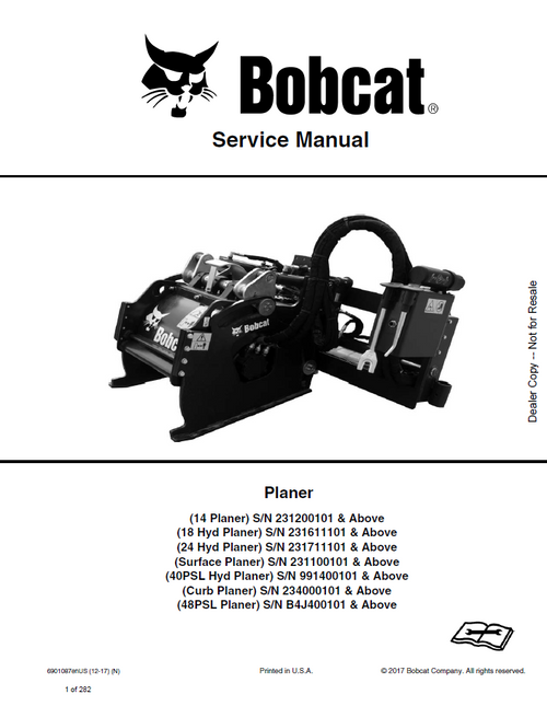 Bobcat 14, 18 Hyd, 24 Hyd, Surface, 40PSL Hyd, Curb, 48PSL Planer Service Manual PDF