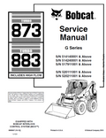 Bobcat 873, 883 Skid Steer Loader g series Service Repair Manual PDF
