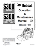 Bobcat S300, S300 Turbo High Flow Operation And Maintenance Manual PDF