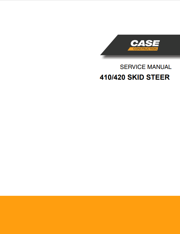 Case 410,420 Skid Steer Service Manual Bur 6-78950 PDF