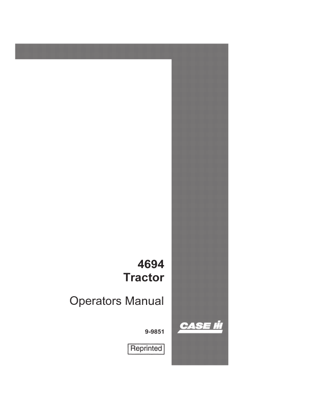 Case 4694 Tractor Operator Manual 9-9851 PDF