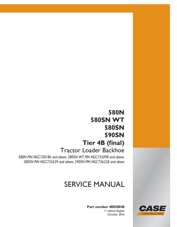 Case 580N, 580SN WT, 580SN, 590SN Tire 4B Tractor Loader Backhoe Service Manual 48038048 PDF