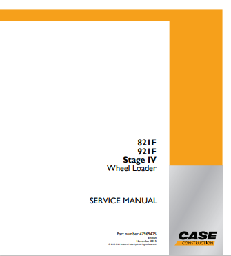 Case 821F, 921F Stage IV Wheel Loader Service Manual 47969425 PDF