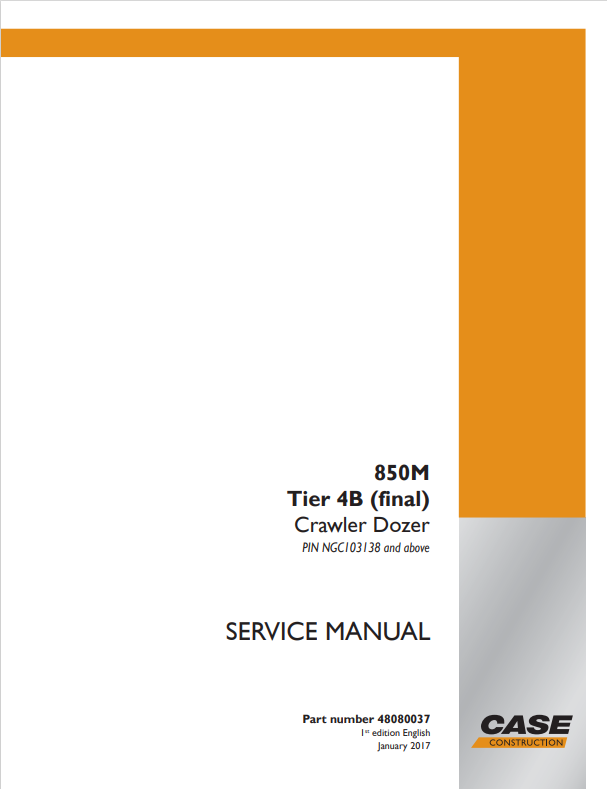 Case 850M Tire 4B Crawler Dozer Service Manual 48080037 PDF
