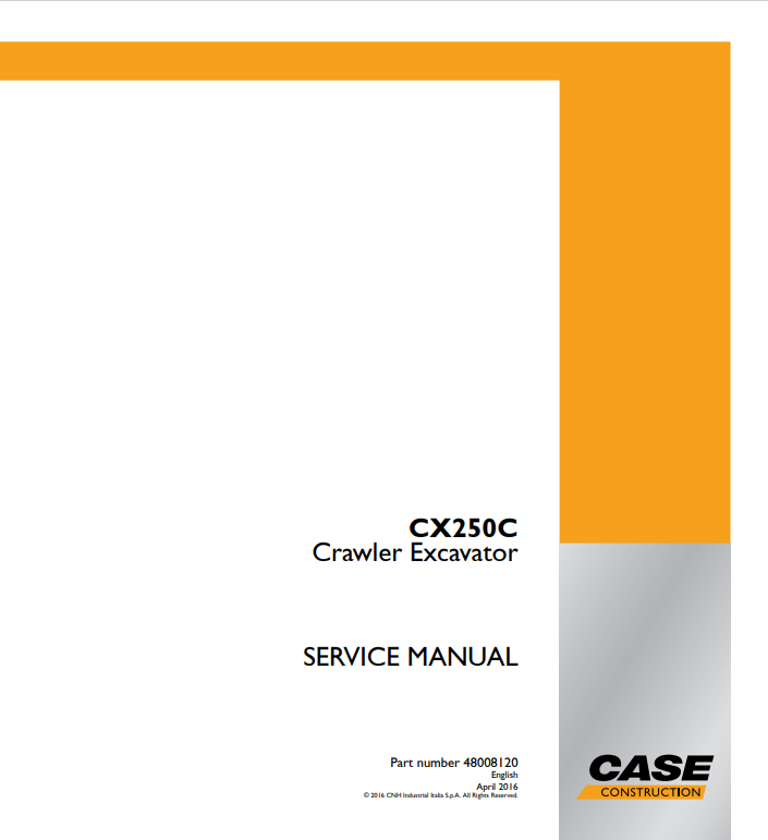 Case CX250C Crawler Excavator Service Manual 48008120 PDF