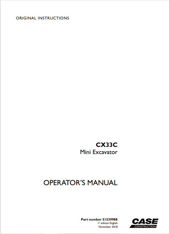 Case CX33C Mini Excavator Operator Manual 51539988 PDF