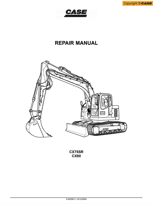 Case CX75SR, CX80 Crawler Excavator Service Repair Manual 9-93290 PDF