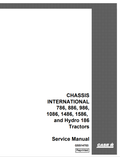 Case Chassis International 786, 886, 986, 1086, 1486, 1586 Tractor Service Manual GSS14703 PDF