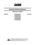Case F4GE9454H, F4GE9454J, F4GE9484D, F4HE9484A, F4HE9484C Backhoe Loader Engine Repair Manual 87519803 NA PDF