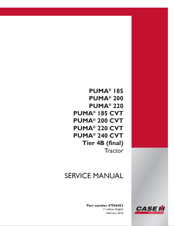 Case Puma 185, 200, 220, 240 CVT Tier 4B Tractor Service Manual 47936452 PDF