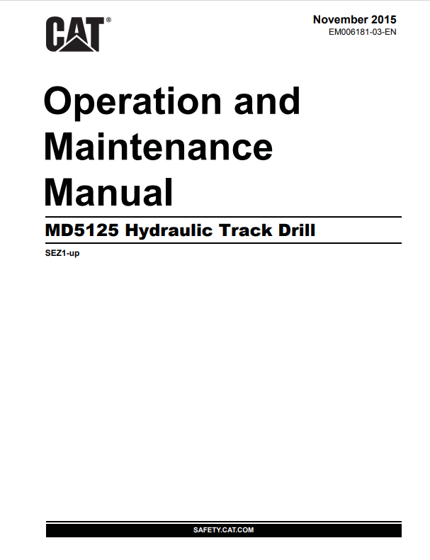 Caterpillar Cat MD5125 Hydraulic Track Drill Operation and Maintenance Manual PDF | S/N SEZ