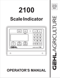 GEHL 2100 SCALE INDICATOR OPERATOR MANUAL 907560- PDF