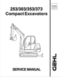 GEHL 253, 303, 353, 373 COMPACT EXCAVATOR SERVICE MANUAL 918148 - PDF