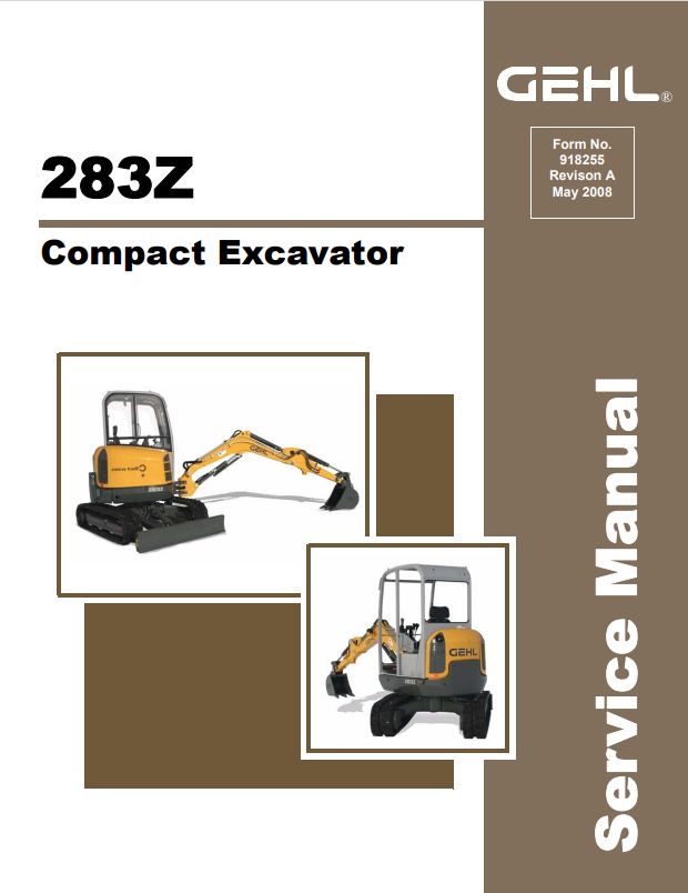 GEHL 283Z COMPACT EXCAVATOR SERVICE MANUAL 918255 - PDF