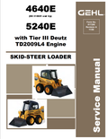 GEHL 4640E, 5240E WITH TIER III DEUTZ TD2009L4 ENGINE SKID STEER LOADER SERVICE MANUAL 917295 - PDF