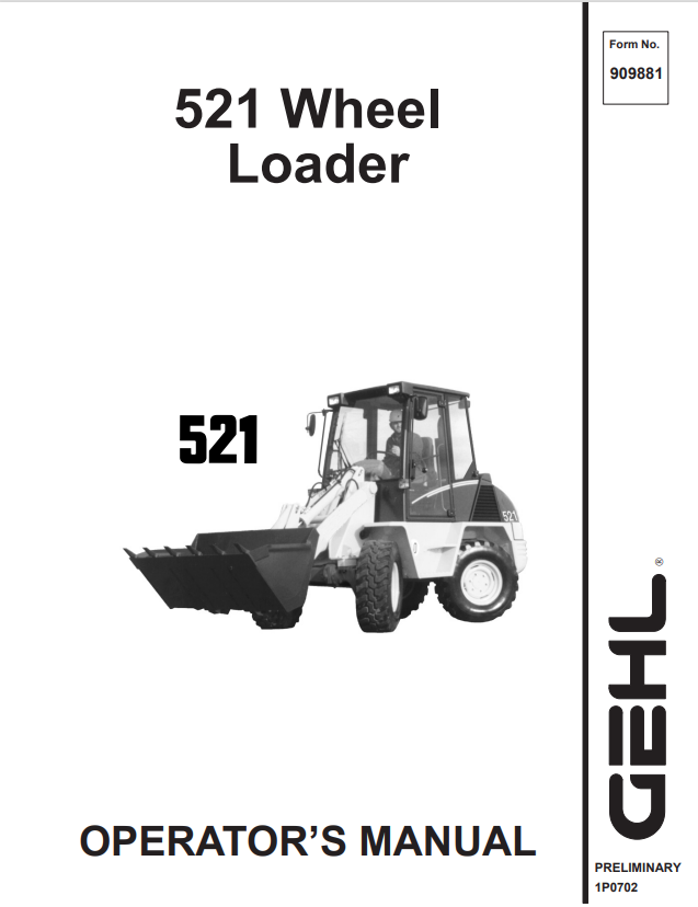 GEHL 521 WHEEL LOADER OPERATOR MANUAL 909881 - PDF