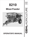 GEHL 8210 MIXER FEEDER OPERATOR MANUAL 908015- PDF