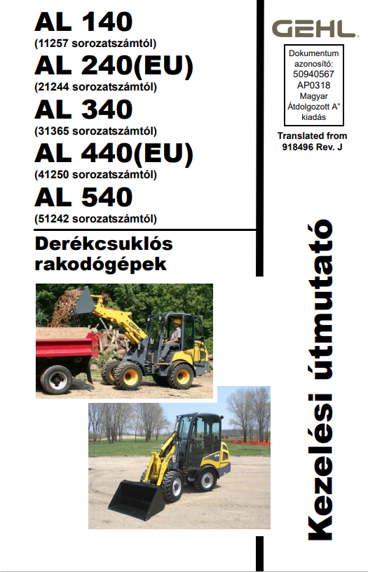 GEHL AL 140, 240, 340, 440, 540 ARTICULATED LOADER OPERATOR MANUAL 50940567 - PDF